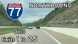 Interstate 77 Ohio Exits 1 to 25 Northbound [upl. by Eelah]