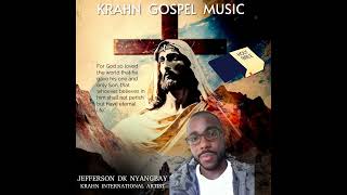 KRAHN GOSPEL MUSIC BY JEFFERSON DK NYANGBAY [upl. by Ellertal653]