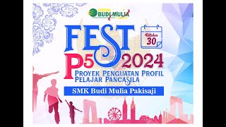 FEST P5 SMK Budi Mulia Pakisaji [upl. by Euphemia612]