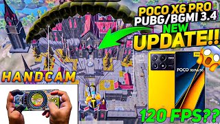 POCO X6 PRO HANDCAM🔥BGMIPUBG 34 NEW UPDATE POCO X6 PRO 120 FPS amp FPS METER GAMEPLAYpocox6propoco [upl. by Sidonius]