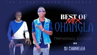 DJ CHOMELEA  PRESENT OHANGLA MIX AROJI CHOGO FT QUILLAN MSAFI TRENDING SONGS 2024 [upl. by Nytsua]