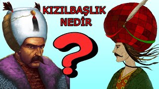 KIZILBAŞLIK ALEVİLİK TARİHİ Kızılbaşlık Nedir Kızılbaşlar Kimdir [upl. by Cohin]