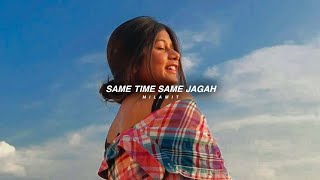 Same Time Same Jagah  Slowed  Reverb  Sandeep Brar reupload [upl. by Ynaffad373]