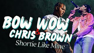 Bow Wow amp Chris Brown  Shortie Like Mine Live 2021 [upl. by Ayotas56]