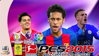 PATCH PARA PES 2015 PC FRACO  TUDO LICENCIADO COM LIGAS EUROPEIAS E SUL AMERICANAS [upl. by Akyeluz]