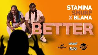 Stamina Smurf X Blama  Better Audio Visualizer  Soca 2023 [upl. by Takken365]