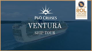 Facilities on board Ventura  PampO Cruises  ROL Cruise [upl. by Tshombe488]