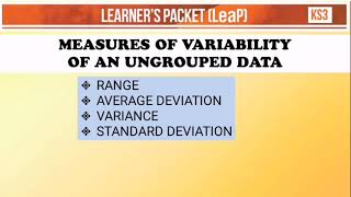 MEASURES OF VARIABILITY OF UNGROUPED DATA Grade 7 Week 7 [upl. by Sommer140]