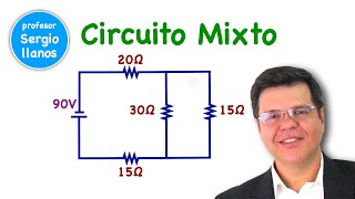 CIRCUITO MIXTO en Serie y Paralelo [upl. by Patrizio]