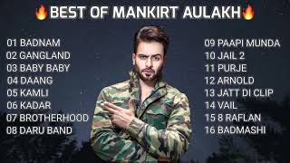 Mankirt Aulakh New Punjabi Song  Mankirt Aulakh Jukebox 2024  Best Songs Mankirt Aulakh  MY LOFI [upl. by Kirenoj]