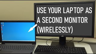 How To Use Your Laptop As A Second Monitor Wirelessly  Use A Laptop As A Monitor  Windows 10 [upl. by Ayimat896]