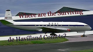 Where are the surviving de Havilland Comets and answers to other questions about the first Jetliner [upl. by Itagaki692]