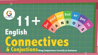 Connectives and Conjunctions  Using Conjunctions Correctly in Sentences  English Grammar  Glecta [upl. by Ocihc]