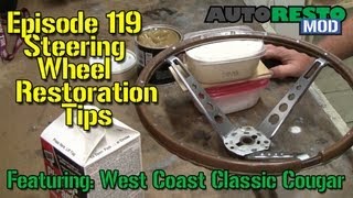 Steering Wheel Restoration Tips Episode 119 Autorestomod [upl. by Frodeen]