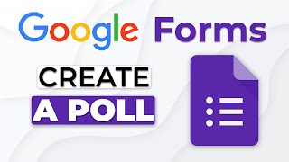 How to Create a Poll in Google Forms [upl. by Manley944]