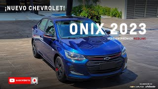 ¡Tienes que conocerlo  Nuevo Chevrolet Onix 2023  Version Premier Redline [upl. by Bartlett]