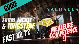 ASSASSINS CREED VALHALLA  FARM LINGOT DE NICKEL ET TUNGSTÈNE  XP RAPIDE  ASTUCES EN VRAC [upl. by Jo]