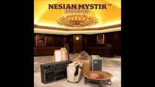 Nesian Mystik If its cool [upl. by Aisila194]