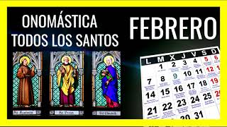 CALENDARIO SANTORAL DE FEBRERO 2022 Santos Católicos de la Onomástica del Día de Hoy [upl. by Reyna]