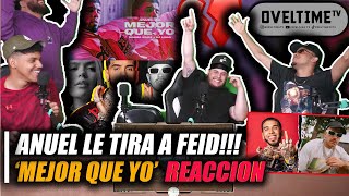 Anuel AA  Mejor Que Yo 😳 REACCION TIRADERA A FEID TAGUEO A KAROLG EN INSTAGRAM OVELTIME TV [upl. by Yellah]