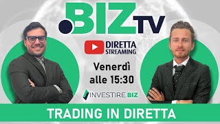 TRADING IN DIRETTA sui MERCATI FINANZIARI  APERTURA USA 1530 Venerdì 3105 [upl. by Arundell]