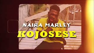 Naira Marley  Kojosese Official Dance video [upl. by Loralie491]