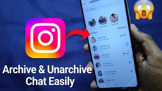 How To Archive amp Unarchive Chat On Instagram  Instagram Archive amp Unarchive Useful 100 [upl. by Ahdar806]