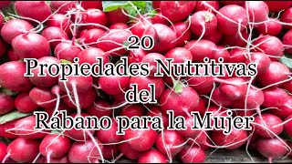 20 Propiedades Nutritivas del Rábano para la Mujer [upl. by Monto724]