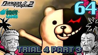 1ShotPlays  Danganronpa 2 Part 64  Class Trial 4 Part 3 Blind [upl. by Franek68]