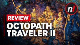 Octopath Traveler II Nintendo Switch Review  Is It Worth It [upl. by Rhyner709]