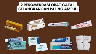 9 Rekomendasi ObatSalep GatalKurap Selangkangan Paling Ampuh Di Apotik [upl. by Adnert369]