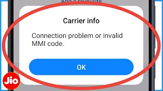 Connection Problem Or Invalid MMI Code Jio Sim  Invalid MMI Code Jio [upl. by Marlo]