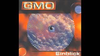 GMO  Einblick 2001 Full Album [upl. by Patnode389]