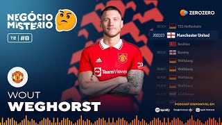 T2 Ep 8  Weghorst é reforço do Manchester United após valorização do Mundial [upl. by Schroder119]