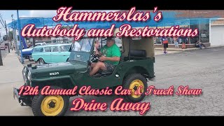 Hammerslas 12th Annual Classic Car amp Truck Show Drive Away [upl. by Alsworth]