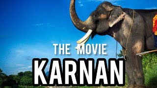 Mankalamkunnu Karnan The Movie  Rising of An elephant Kolakkadan kuttikrishnan Ft [upl. by Aivatco]