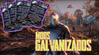 COMO CONSEGUIR LOS MODS GALVANIZADOS GUIA 2024  WARFRAME [upl. by Seebeck483]