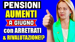 PENSIONI 👉 AUMENTI A GIUGNO CON ARRETRATI E RIVALUTAZIONE È TUTTO VERO 🤔💰 [upl. by Worthy]