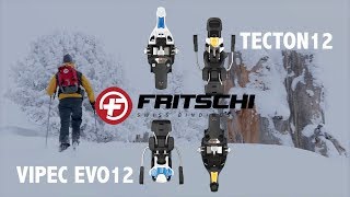 Gear Review Fritschi Vipec EVO 12 and Tecton 12 Bindings [upl. by Grete]