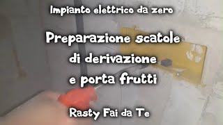 Impianto elettrico da Zero  Preparazione Scatole di derivazione e porta frutti  Fai da te [upl. by Prisilla526]