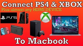 Connect Playstation Xbox and other HDMI devices to your MacBook [upl. by Bakerman]