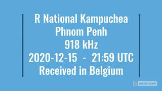 Radio National Kampuchea Phnom Penh 918 kHz 20201215  2159 UTC Received in Belgium [upl. by Peugia]