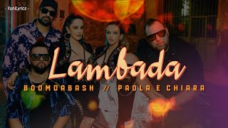 Boomdabash Paola amp Chiara  LAMBADA LyricsTesto [upl. by Llehsal628]