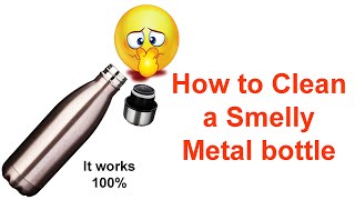 How to Clean a Smelly Metal Water Bottle [upl. by Oina454]