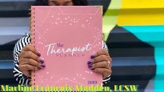 THE 2019 THERAPIST PLANNER  MARLINE FRANCOISMADDEN LCSW [upl. by Aryt]