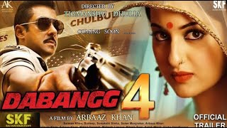 Dabbang 4 Official Trailer  Salman Khan  Sonakshi Sinha  Arbaaz Khan  Tigmanshu Dhulia Updates [upl. by Balch]