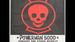 Powerman 5000 Ultra Mega [upl. by Irolav]