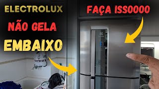 Geladeira electrolux frost free não gela embaixo faça isso [upl. by Nirej]