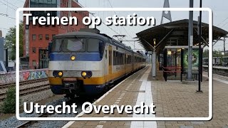 Treinen op station Utrecht Overvecht  Dutch Train Compilation [upl. by Bartosch]