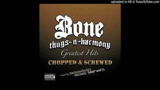 Bone ThugsNHarmony  Greatest Hits Chopped and Screwed  01  Carole of the Bones [upl. by Rimisac]